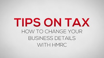 How to change your business details with HMRC
