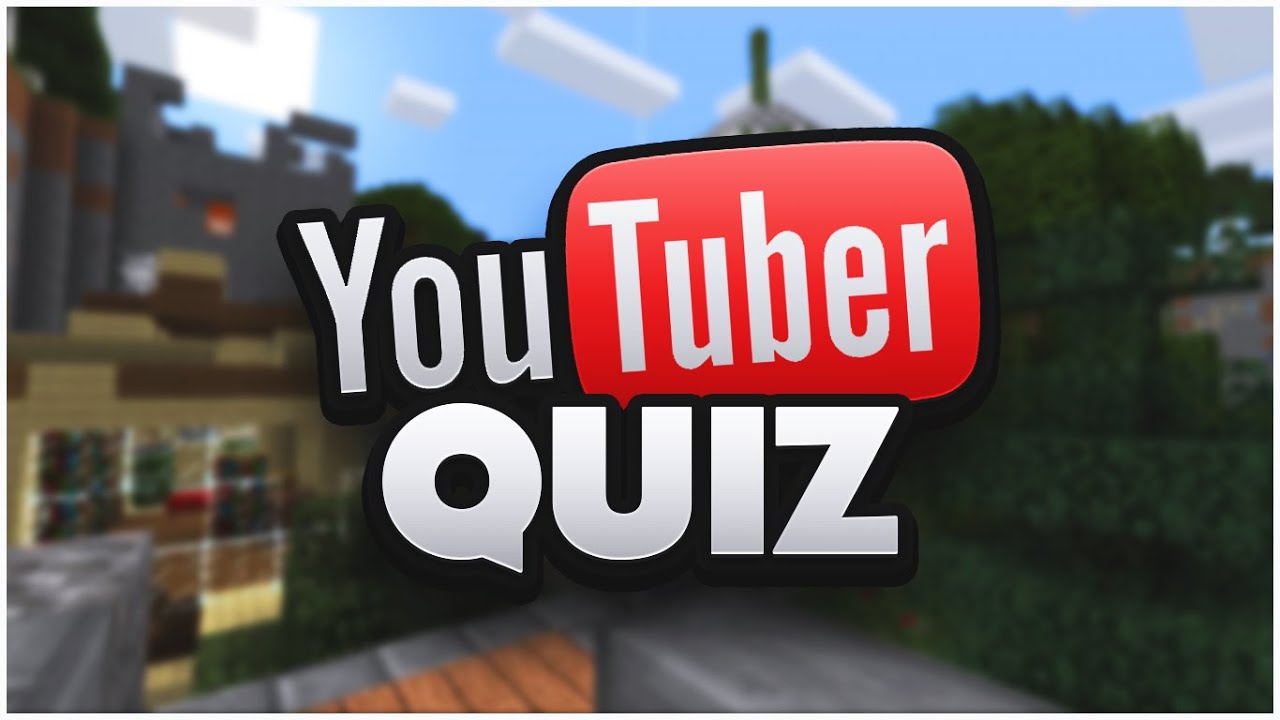 Youtube Quiz Youtube Quiz