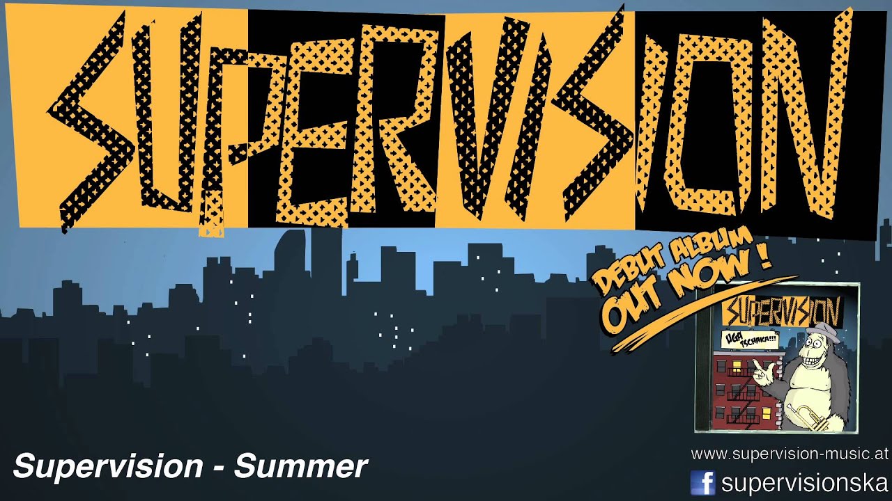 Watch Supervision - Summer on YouTube Watch Supervision - Summer on YouTube