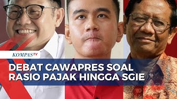 [FULL] Debat Cawapres Muhaimin, Gibran, dan Mahfud soal Rasio Pajak hingga SGIE