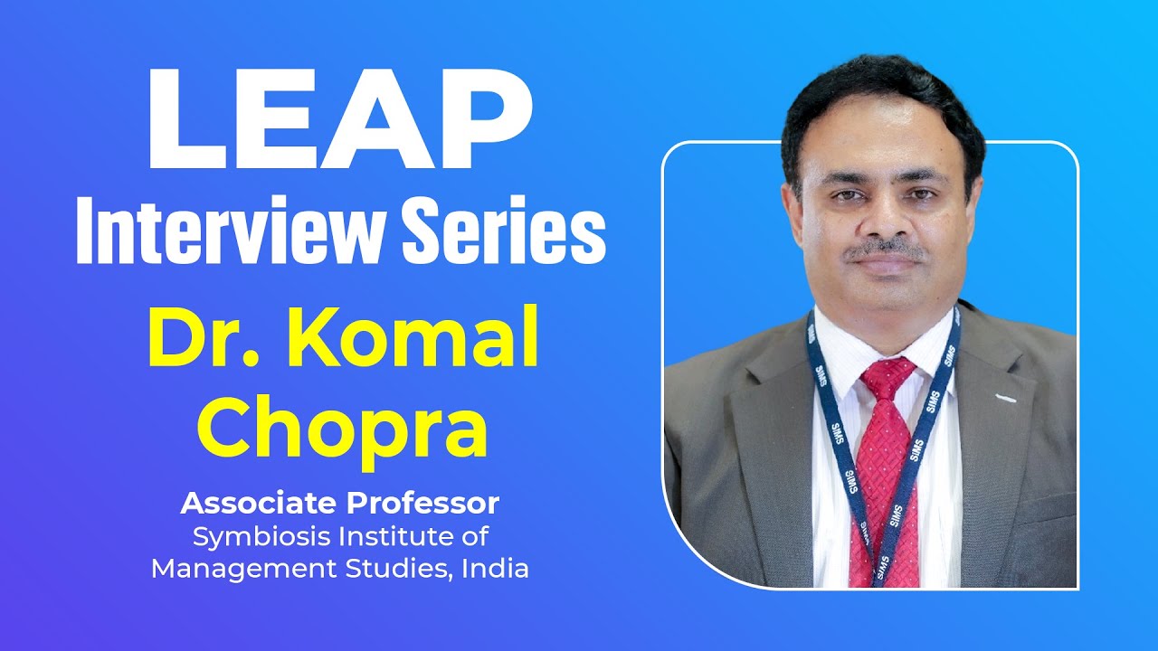 Dr. Komal Chopra | Associate Professor | Symbiosis Institute of Management Studies, India