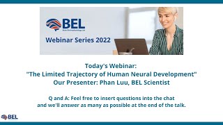The Limited Trajectory of Human Neural Development