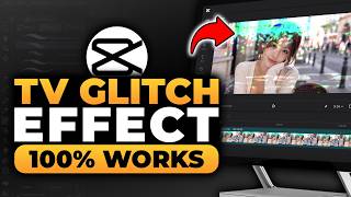 How To Add TV Glitch Effect On CapCut (𝟮𝟬𝟮𝟲) | 100% WORKS | NO Yapping, To The Point! | FAST & EASY screenshot 5