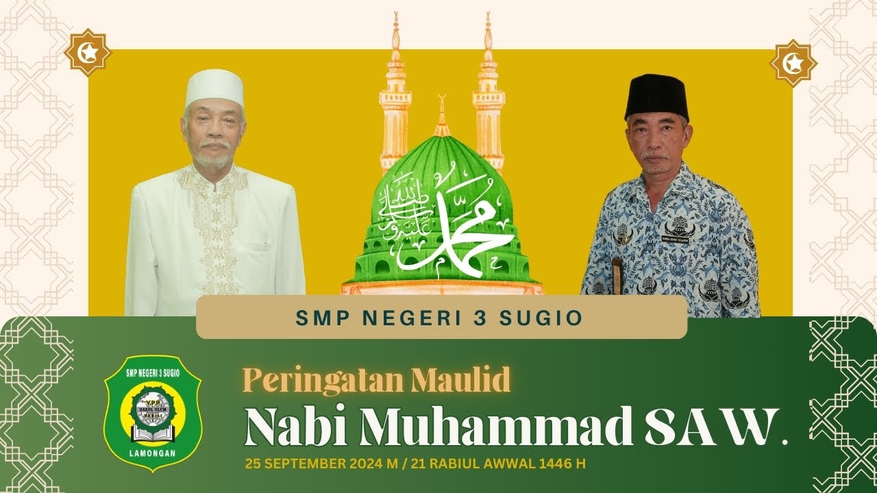 LIVE MAULID NABI MUHAMMAD 1446 H - SMP NEGERI 3 SUGIO