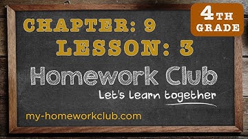 Homework Help Common Core Math Grade 4 Chapter 9 Lesson 3 - part 1