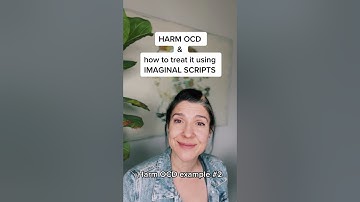 HARM OCD & Imaginal script treatment from a LPC! #ocdceu #kdhcounseling