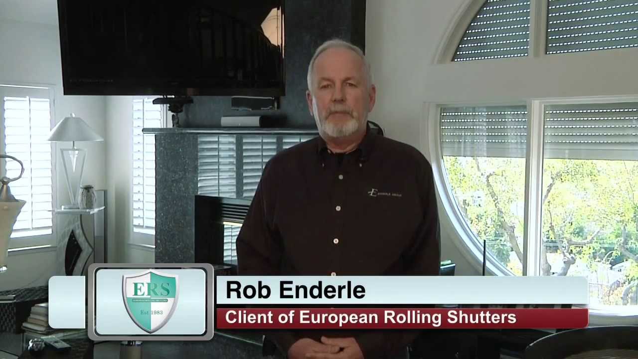 Rob Enderle shares his experience working with European Rolling Shutters (ERS)