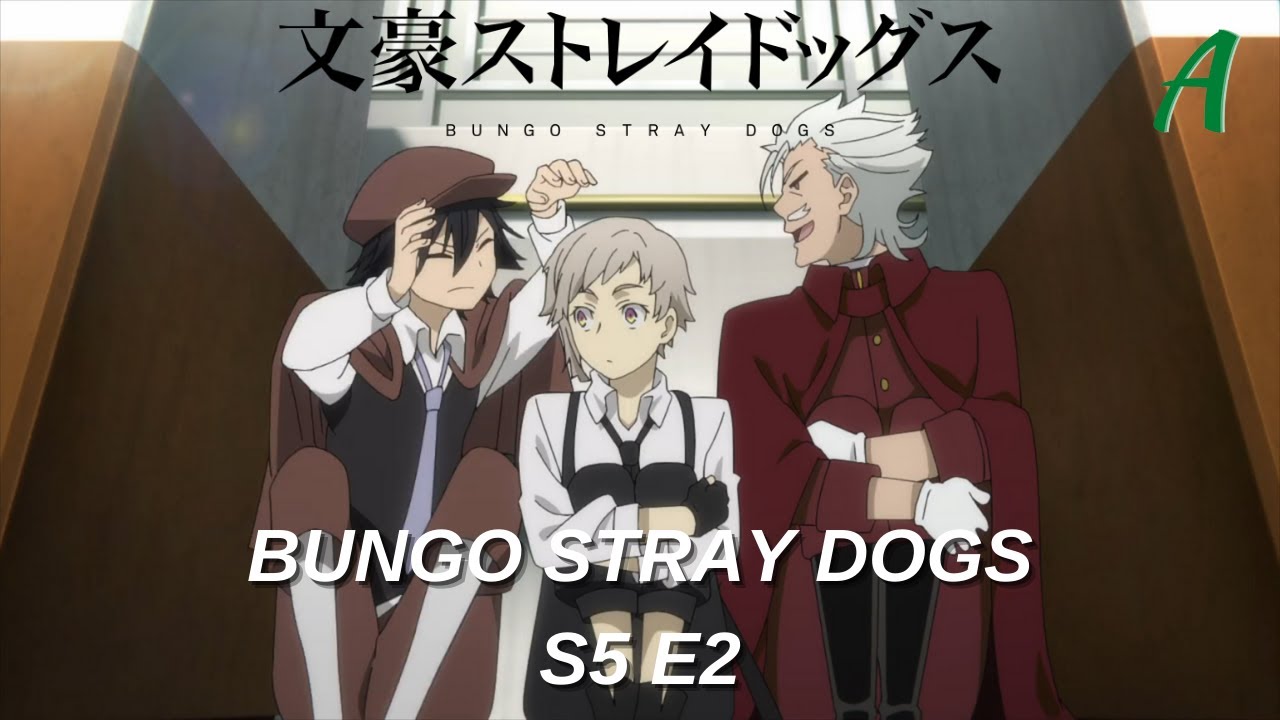 bungoustraydogs season 5 Ep 5 #dublado #Anime#animeedit #otaku