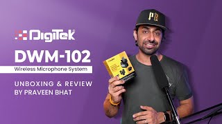 Review by Praveen Bhat | Digitek Professional Wireless Microphone System | DWM-102 | 2023