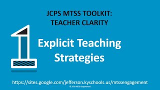 Teacher Clarity Toolkit: Explicit Teaching Strategies