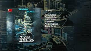 Harry Roesli - Album Kota Gelap (1979)