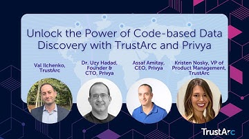 Unlock the Power of Code-based Data Discovery with TrustArc and Privya