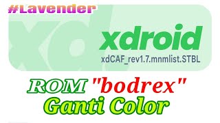 xdroidCAF 1.7 STBL (HotFIX) for REDMI NOTE 7 #Lavender