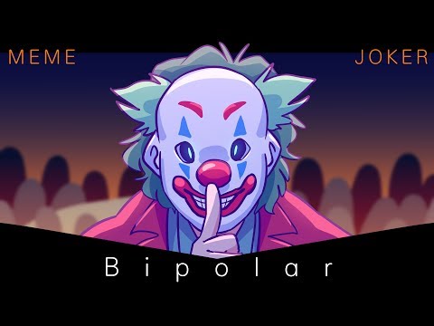 Bipolar (Animation MEME)(SPOILER)(Joker)