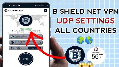 How To Setup B SHIELD NET VPN with all country UDP Settings for secure Browsing