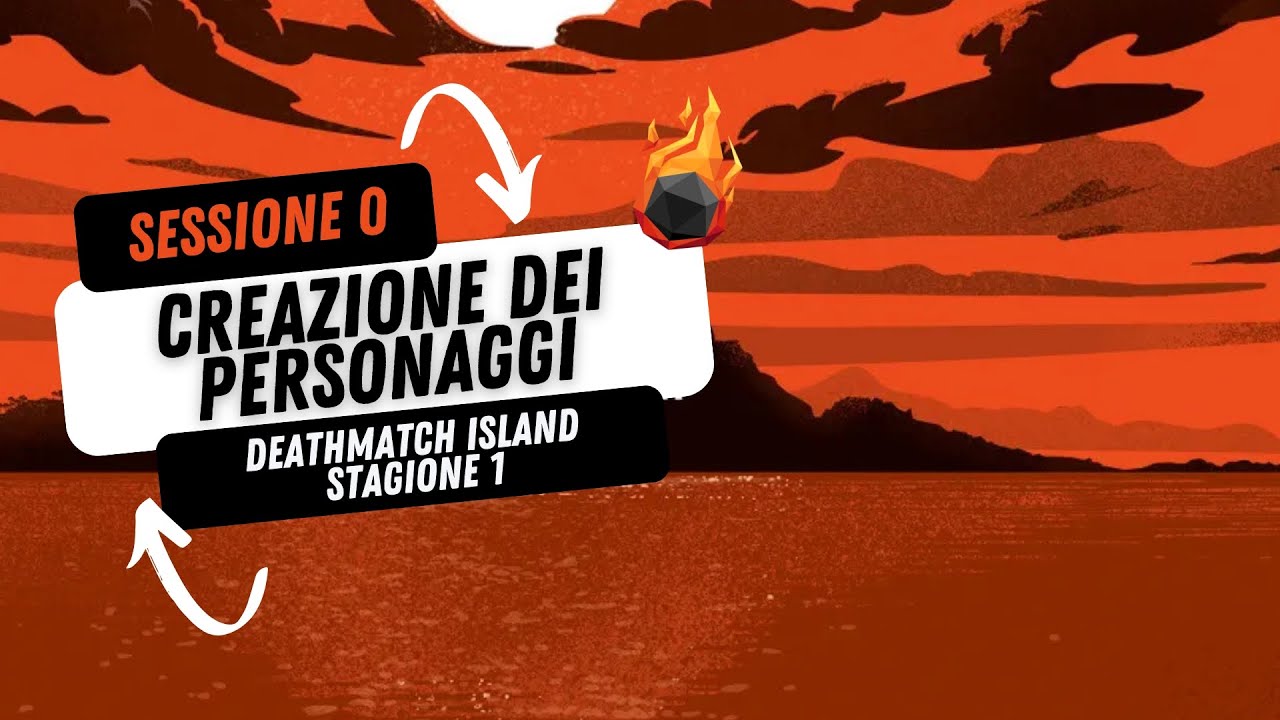 Sessione 0 | RoleVerse | Deathmatch Island Episodio 0