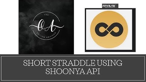 Famous 9.20 short straddle using Shoonya finvasia Api