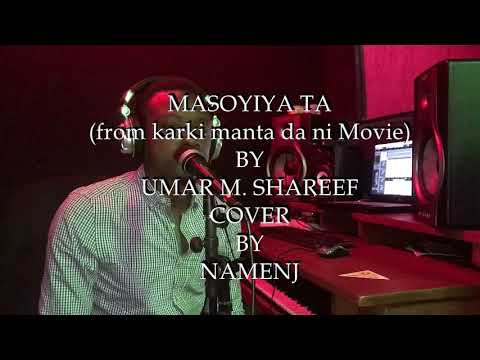 Masoyiya Ta   Umar M Shareef Cover Produced By drimzbeat