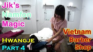 Jik's Namfon Magic Part 4 - Hwangjae Barbershop (Bangkok, Thailand)