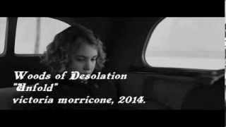 Video thumbnail of "Woods of Desolation - Unfold"