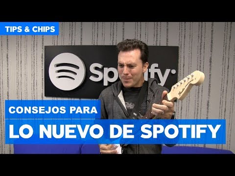 #TipsNChips renovado y cómo sacarle jugo a Spotify