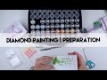 Diamond Painting - Preparation | Dreamer Designs