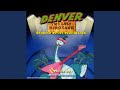 Denver the last dinosaur  main title