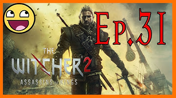 The Witcher 2: Assassins of Kings Gameplay Walkthrough Part 31 - The Floating Prison