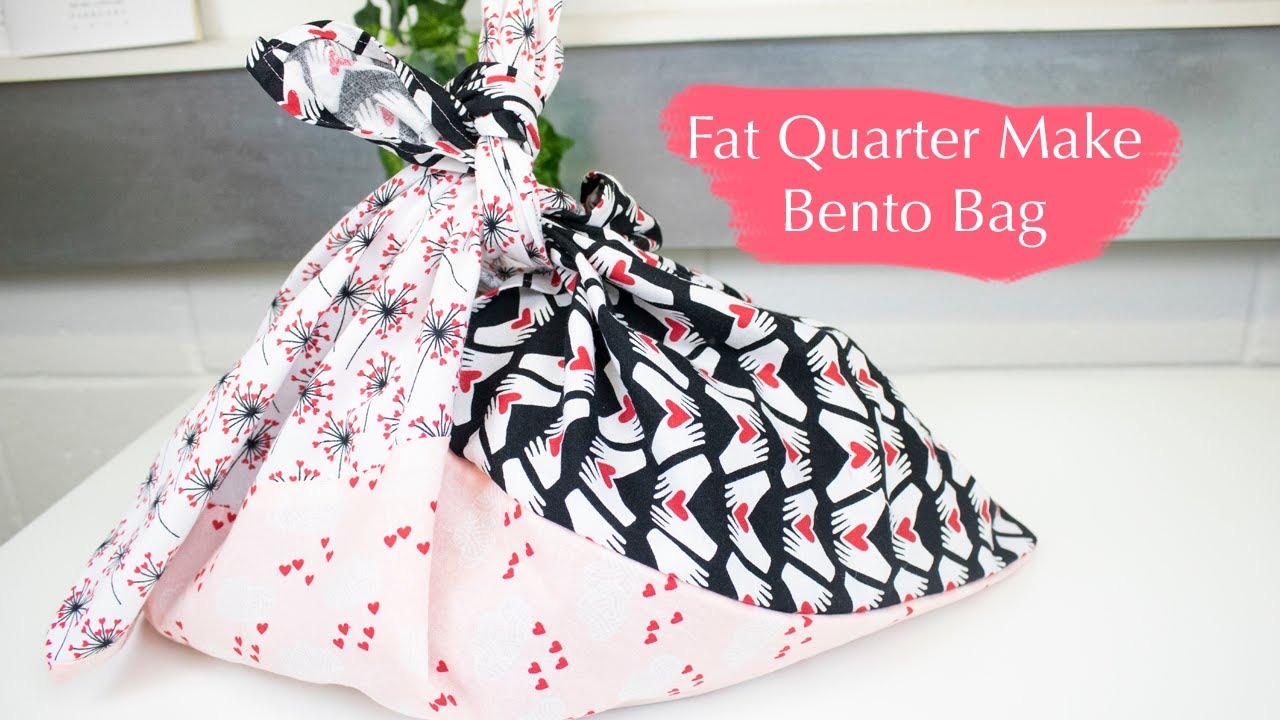 Fat Quarter Make; Bento Bag YouTube