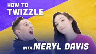How To Twizzle While Ice Skating with Meryl Davis | Adam Rippon