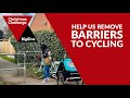 Removing barriers to cycling: DONATE NOW via The Big Give