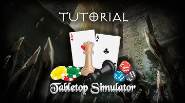 [ENG] Tabletop Simulator Tutorial