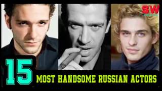 15 Most Handsome Russian Actors