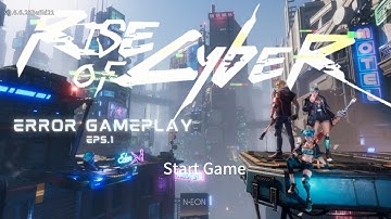 Rise Of Cyber(Android/IOS) Gameplay walkthrough part -1