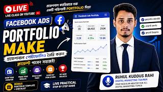 Facebook Ads Portfolio Make Tutorial | Get Clients Easily (Live Class) @freelacingcourse