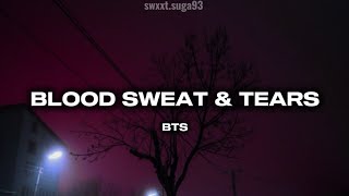 BLOOD SWEAT & TEARS (피 땀 눈물)—BTS (방탄소년단) [Easy Lyrics]
