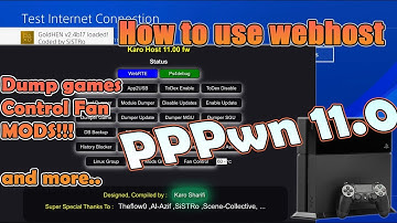 How to use Webhost for PS4 11.0 | More payloads and MODS