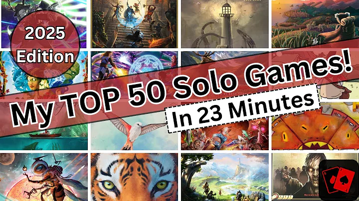 The Best 50 Solo Board Games in My Collection! (2025 Edition)