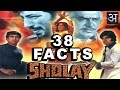 38 Amazing Facts about Sholay. 'शोले' के बारे में 38 आश्चर्यजनक तथ्य।