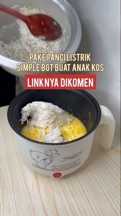[LINK DI PROFILE NO 3] Resep Nasi Goreng Paling Simple Buat Anak Kos! | Rekomendasi Panci Listrik