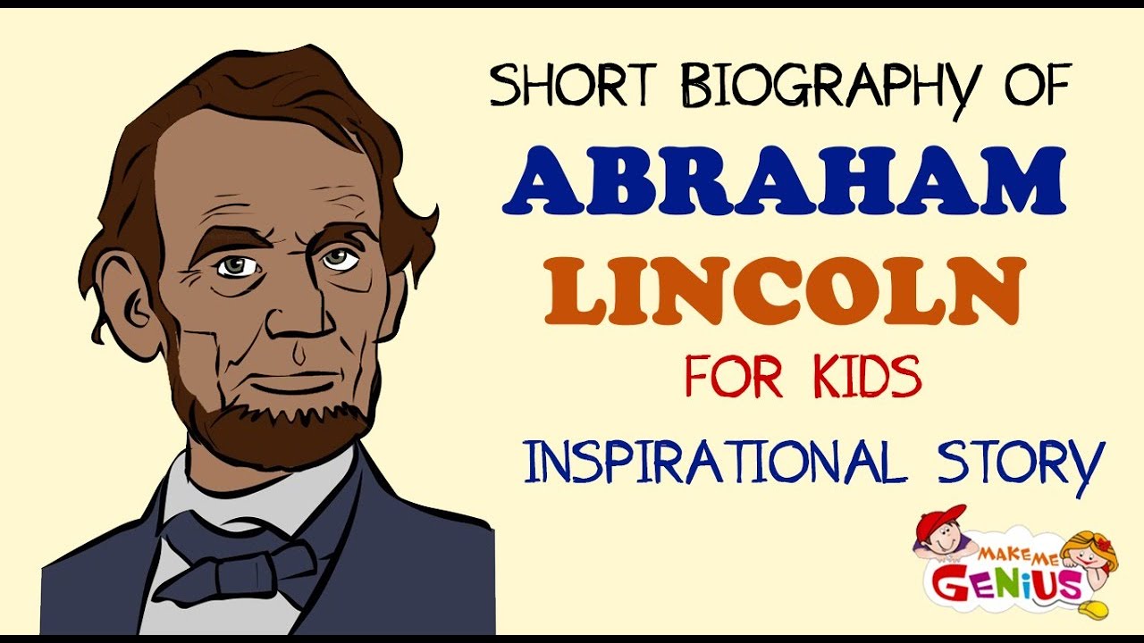 abraham lincoln biography in short