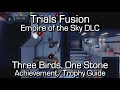 Trials fusion  three birds one stone achievementtrophy guide  empire of the sky dlc