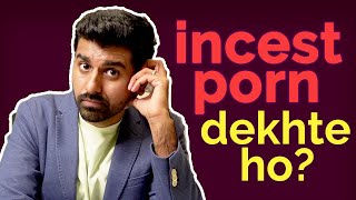 How to overcome watching Incest Porn Fantasy | Shwetabh