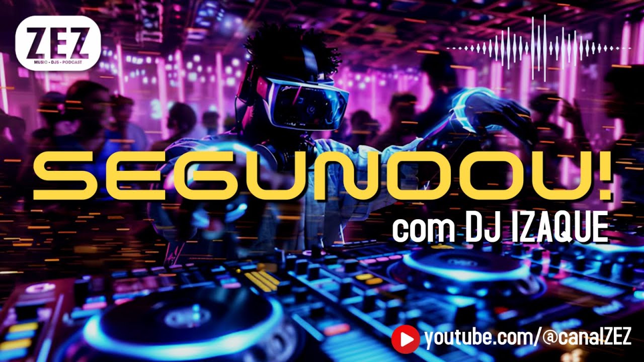 Segundou! 🎧 DJ Izaque tocando as melhores da Dance Music dos anos 90 e 2000