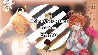 Anime Characters React to Emma || The Promised Neverland || 9/9