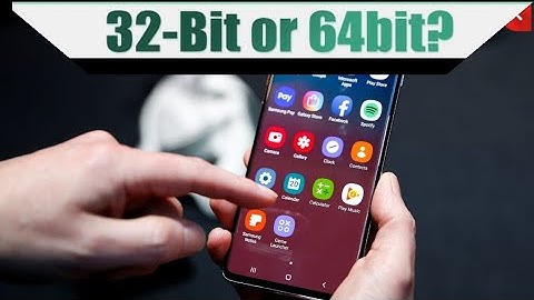 How To Check If Your Android Is 64-bit or 32-bit?