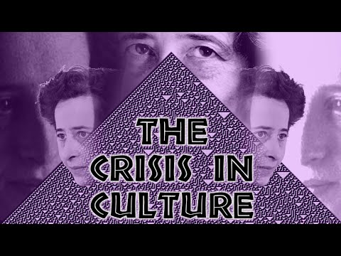 The Crisis in Culture (Hannah Arendt)