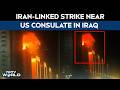 Iran Strikes Iraq| Iran Strikes Near US Consulate In Erbil, Iraq Bears Brunt Of Escalation
