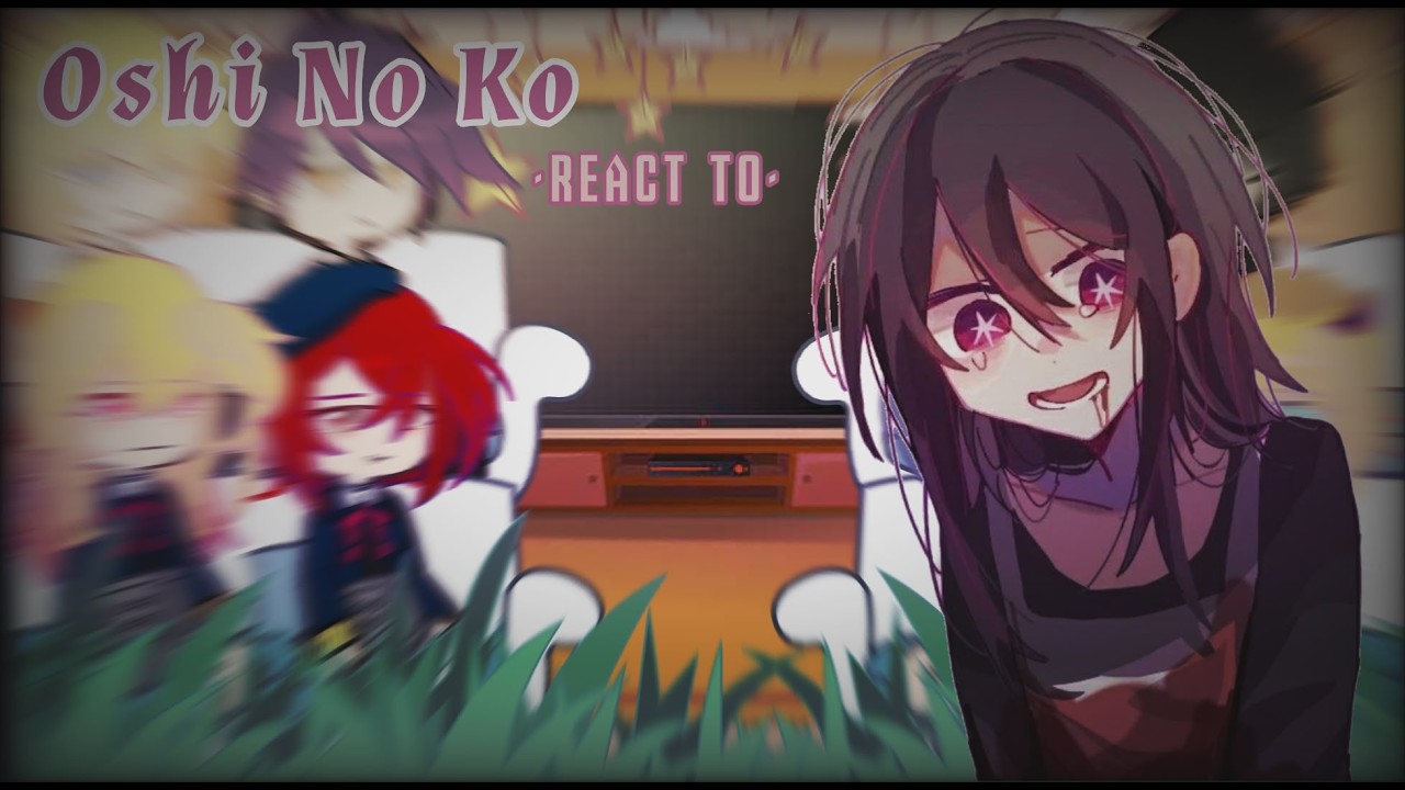 [WIP] ′★: Oshi no ko react to season 2 + season 3 || I hope you enjoy the video🎀 ′