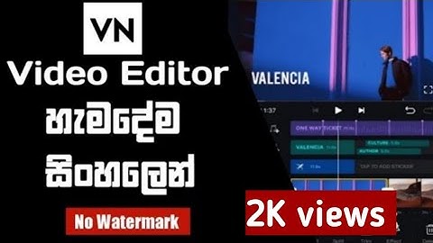 VN video editor in sinhala  #vnvideoeditor